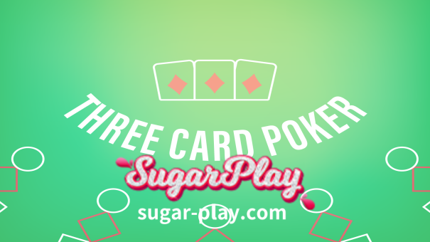 At Sugarplay Casino, we offer several different versions and variations of Three Card Poker so you can choose to play according to your preference.